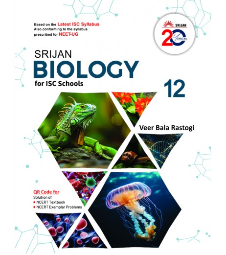 Srijan Biology For ISC Class 12 by Veer Bala Rastogi | Latest Edition